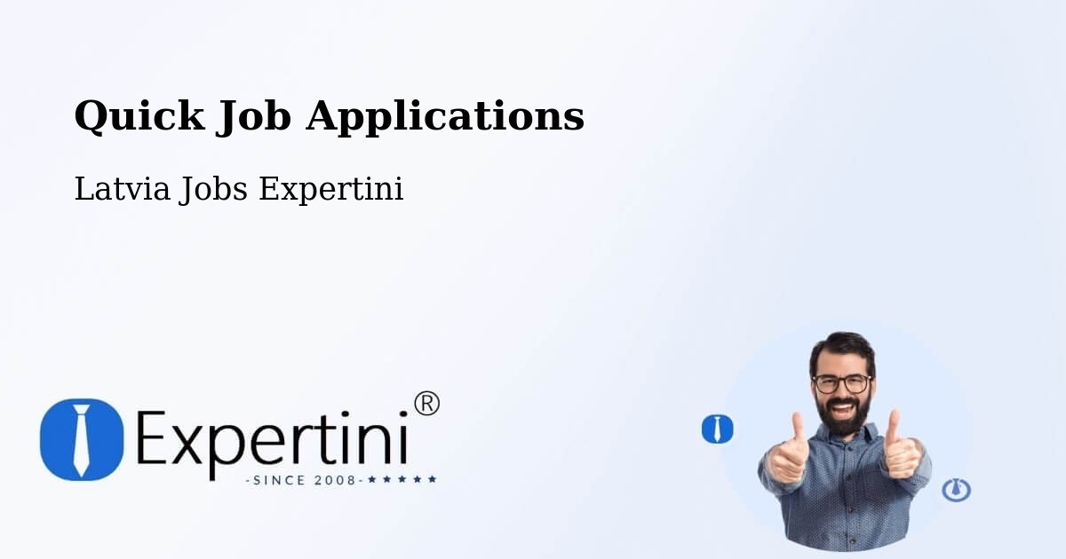 Quick Apply Feature – Valka - Latvia Jobs Expertini